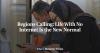Regions Calling: Life With No Internet Is the New Normal