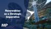 Renewable energy is now more than ever a strategic business imperative
