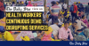 Healthcare workers’ strikes cannot continue