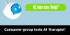 Consumer group tests AI ‘therapist’