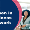 Women in Business Network offers free empowerment workshop
