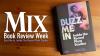 Mix Book Review Week: Buzz Me In