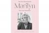 New Book Reveals The Last Photographs and Interview with Marilyn Monroe — See the Cover! (Exclusive) By Rachel Raposas