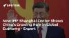 New IMF Shanghai Center Shows China’s Growing Role in Global Economy - Expert