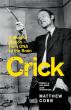 Book review: Crick: the charismatic philanderer who changed science