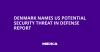 Denmark Names US Potential Security Threat in Defense Report