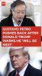 Colombia's Petro Launches New Attack On Trump; 'Stop Misinformation, Else...'