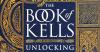 Book review: The Book of Kells: Unlocking the enigma by Victoria Whitworth
