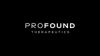 ProFound Therapeutics Strengthens Leadership Team with Tom Chittenden as Chief Technology Officer and Laurel Ostrom as Chief Human Resources Officer