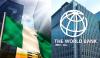 World Bank Approves $500m Finance Package To Boost Nigeria’s Small Businesses