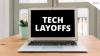 Tech Layoffs In 2025 Cross 50,000 Mark: Check List of Biggest Tech Firms