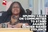 GBV is a violation of human rights and a betrayal of cultural values — Minister Iipumbu