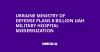 Ukraine Ministry of Defense Plans 8 Billion UAH Military Hospital Modernization