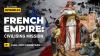 French Empire: Civilising Mission