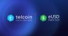 Telcoin Begins Digital Asset Banking Operations with Launch of eUSD Stablecoin