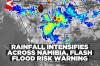 Flash flood risk warning as rainfall intensifies across Namibia
