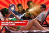 11 Best New Movies on Netflix: January 2026’s Freshest Films to Watch