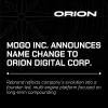 FinTech Company Mogo Announces Name Change to Orion Digital