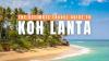 KOH LANTA TRAVEL GUIDE: Thailand’s Laid-Back Island Paradise