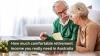How much comfortable retirement income you really need in Australia