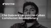 Che Guevara - Argentine-Cuban Communist Revolutionary