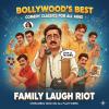 Best Bollywood Comedy Movies to Watch with Family