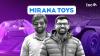 Can Mirana Toys Put India On The Global Toy Manufacturing Map?