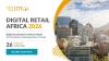 5 Reasons Retailers Can’t Miss Digital Retail Africa 2026 in Cape Town