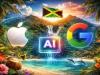 Why Apple and Google’s AI alliance changes how Jamaica is searched