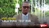 ‘Lala vuka’ test run
