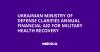 Ukrainian Ministry of Defense Clarifies Annual Financial Aid for Military Health Recovery