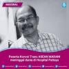 Trans Asean Madani Convoy member dies in Pattaya hospital