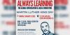 ‘Always Learning’ MLK Day Event On Jan 19