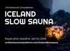 News: Iceland Slow Sauna advance registration deadline is approaching! [Sponsored]