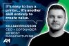 "It's Easy to Buy a Printer... It's Another Skill Entirely to Create Value." Q&A with Bifrost Manufacturing
