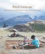 Ritual Landscape: rock art and archaeology in the Mongolian Altai