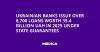 Ukrainian Banks Issue Over 8,700 Loans Worth 35.4 Billion UAH in 2025 Under State Guarantees