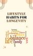 Lifestyle habits for longevity