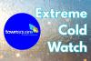 Extreme Cold Watch for West Alabama with Dangerous Wind Chills