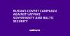 Russia’s Covert Campaign Against Latvia’s Sovereignty and Baltic Security