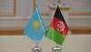Kazakhstan Launches Interagency Group to Boost Afghan Trade, Education and Infrastructure Ties