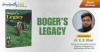 Book Review on Boger’s Legacy by Dr. E. S. Khan