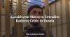 Kazakhstan Moves to Extradite Kadyrov Critic to Russia