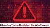 Education-Themed Malicious Domains Linked to Bulletproof Hosting Infrastructure Exposed