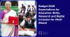 Budget 2026 Expectations for Education: Skills, Research and Digital Inclusion for Viksit Bharat