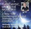 Groove and soothe to ‘Plant Music Under the Night Sky’
