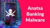 Malicious App on The Google Play with 50K+ Downloads Deploy Anatsa Banking Malware