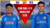 IND U19 vs AFG U19 Live Streaming: When and where to watch India vs Afghanistan U19 World Cup semifinal
