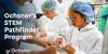Inspiring Future Healthcare Leaders: Ochsner’s STEM Pathfinder Program