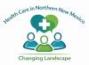 Community Roundtable Discussion On The Changing Landscape Of Health Care In Northern New Mexico Set For Feb. 24
